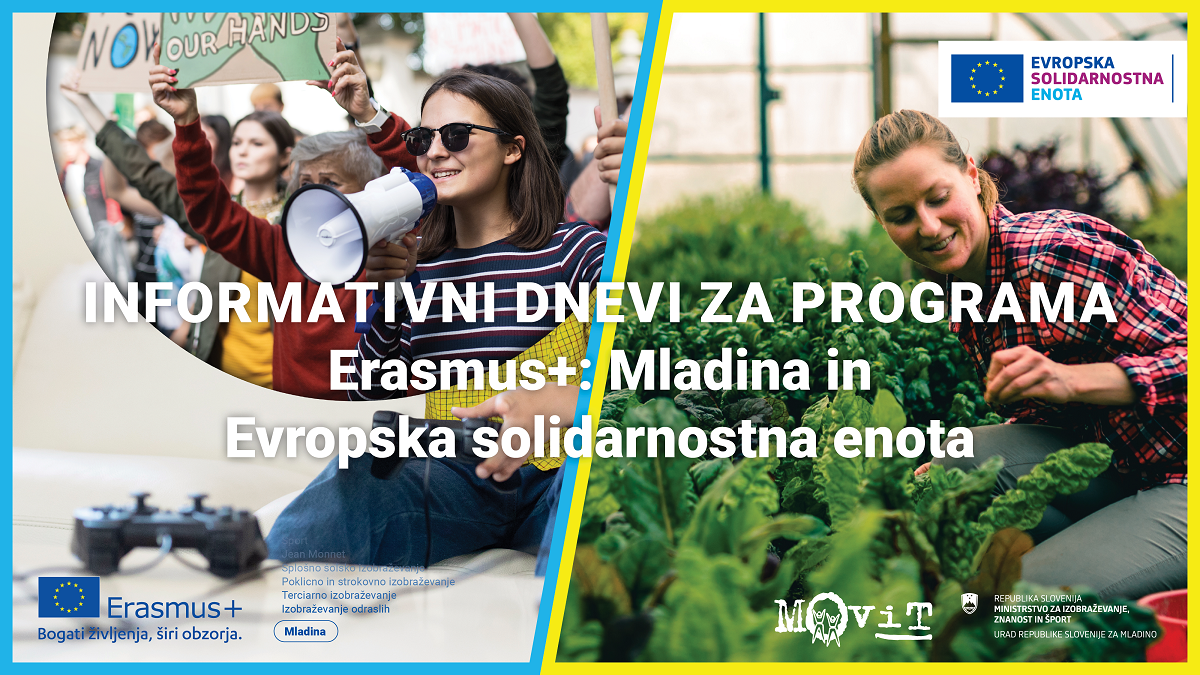 Informativni dnevi za programa Erasmus+: Mladina in Evropska solidarnostna enota