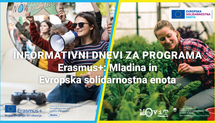 Informativni dnevi za programa Erasmus+: Mladina in Evropska solidarnostna enota