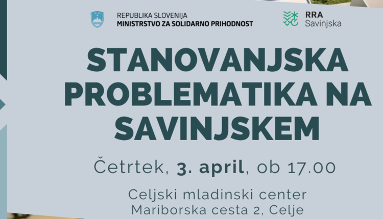 REGIJSKI POSVET O STANOVANJSKI PROBLEMATIKI V SAVINJSKI REGIJI