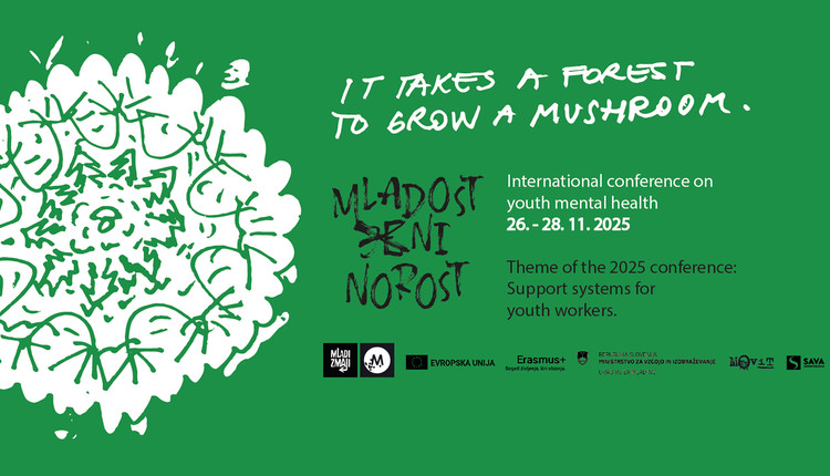 Mednarodna konferenca: Mladost (je) ni norost 2025