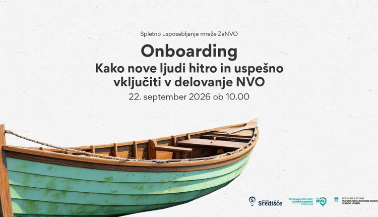 Onboarding: Kako nove ljudi hitro in uspešno vključiti v delovanje NVO