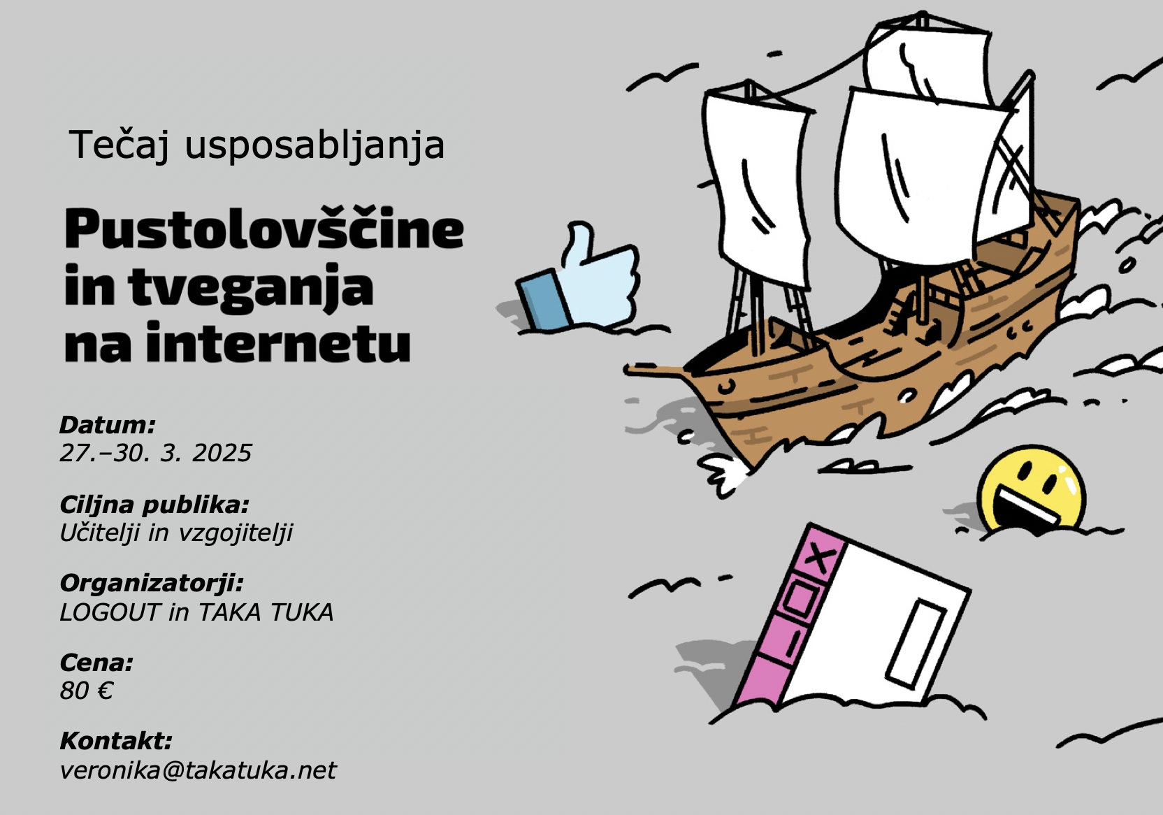 Usposabljanje za učitelje in vzgojitelje: Pustolovščine in tveganja na internetu
