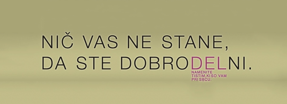 Nič vas ne stane, da ste dobrodelni!