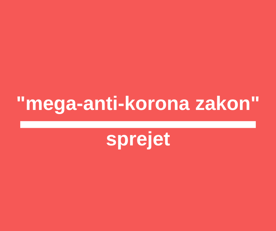 POMEMBNO OBVESTILO: MEGA ANTI-KORONA ZAKON JE SPREJET